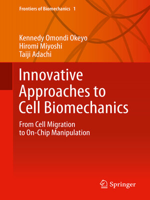 cover image of Innovative Approaches to Cell Biomechanics
